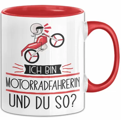 Produktbild von Motorradfahrerin Tasse Geschenk Ich Bin Motorradfahrerin Und Du So Geschenkidee Lustiger Spruch Becher (Rot)