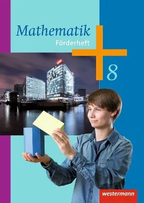 Produktbild von Mathematik 8. Förderheft. Arbeitshefte für die Sekundarstufe 1