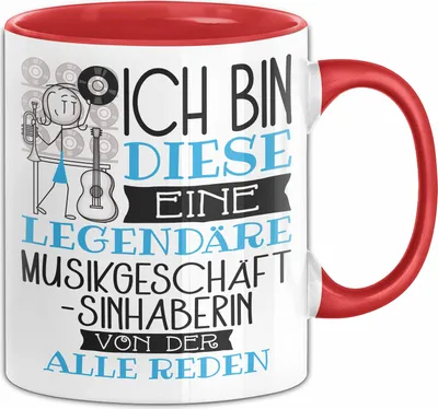 Produktbild von Musikgeschäftsinhaberin Tasse Geschenk Ich Bin Diese Eine Legendäre Musikgeschäftsinhaberin Von Der Alle Reden Geschenkidee Geburtstag Weihnachten (Rot)