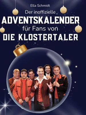 Produktbild von Der inoffizielle Adventskalender für Fans von Die Klostertaler