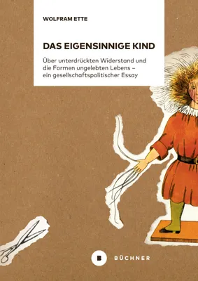 Produktbild von Das eigensinnige Kind