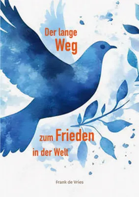 Produktbild von Der lange Weg zum Frieden in der Welt