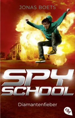 Image de Spy School - Diamantenfieber