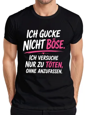 Obrázok produktu pre Tričko s potlačou "Ich gucke nicht böse" (Nemám v úmysle ublížiť), sarkastická hláška, pánske, čierna farba, veľkosť L