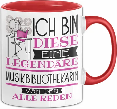 Produktbild von Musikbibliothekarin Tasse Geschenk Ich Bin Diese Eine Legendäre Musikbibliothekarin Von Der Alle Reden Geschenkidee Geburtstag Weihnachten (Rot)