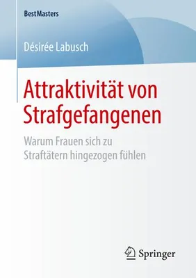Image de Attraktivität von Strafgefangenen