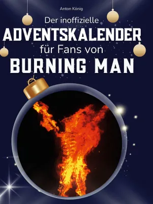 Produktbild von Der inoffizielle Adventskalender für Fans von Burning Man
