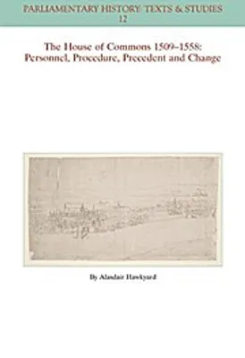 Immagine prodotto di The House of Commons 1509-1558