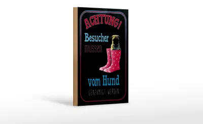 Produktbild von Holzschild Spruch 12x18cm Achtung muss vom Hund genehmigt