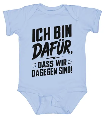 Productafbeelding van Ik ben er voor dat we er tegen zijn. Grappige uitspraak. Sarcastisch. Kledingstuk voor baby's, lichtblauw, maat 0/3