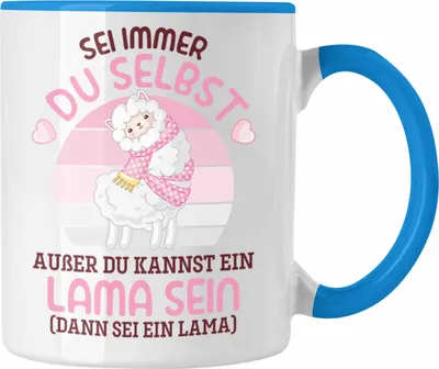 Produktbild von Trendation - Sei Immer Du Selbst Llama Spruch Tasse für Alpaka Fans Süße Sprüche Humor (Blau)