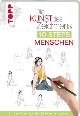 Produktbild von Die Kunst des Zeichnens 10 Steps - Menschen