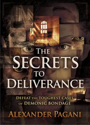 Obrázok produktu pre Tajomstvo vyslobodenia: Tajomstvá oslobodenia: Poraziť najťažšie prípady démonického otroctva