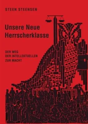 Produktbild von Unsere neue Herrscherklasse
