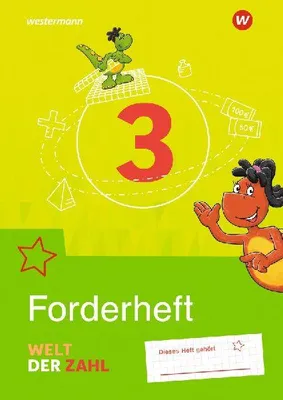 Produktbild von Welt der Zahl 3. Forderarbeitsheft. Allgemeine Ausgabe 2021