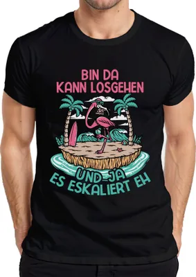 Produktbild von Bin da kann losgehen eskaliert flamingo strand party urlaub insel Herren T-Shirt, Schwarz, XXL