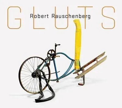 Obrázok produktu pre Robert Rauschenberg: Gluts