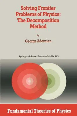 Produktbild von Solving Frontier Problems of Physics: The Decomposition Method