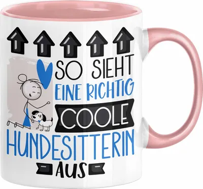 Produktbild von Hundesitterin Geschenk Tasse Lustig Geschenkidee für Hundesitterin Geburtstag So Sieht Eine Richtig Coole Hundesitterin Aus Frauen Spruch (Rosa)