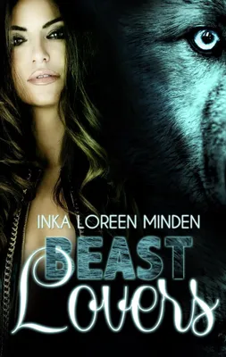 Produktbild von Beast Lovers: Gestaltwandler Romantasy