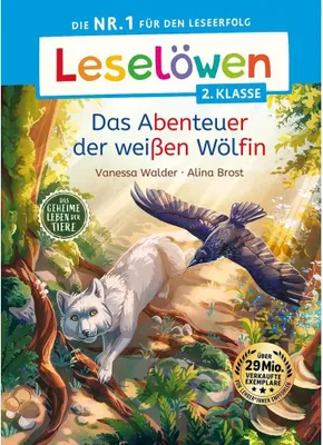 Image de Leselöwen 2. Klasse - Das geheime Leben der Tiere - Das Abenteuer der weißen Wölfin