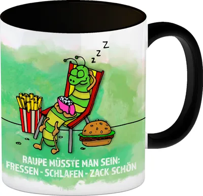 Produktbild von Fressen, schlafen, zack. Schön! Kaffeebecher Henkel und Innenseite
