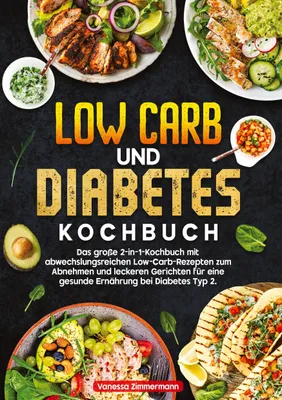 Produktbild von Low Carb und Diabetes Kochbuch