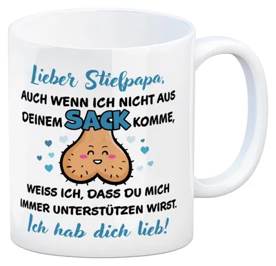 Kaffeetasse Stiefvater Spruch – 300 ml Keramikbecher lustig