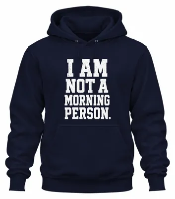 Productafbeelding van Ik ben geen ochtendmens. Grappige uitdrukking. Vintage uni hoodie, marineblauw, maat M