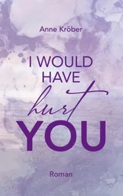 Obrázek produktu pro I would have hurt you