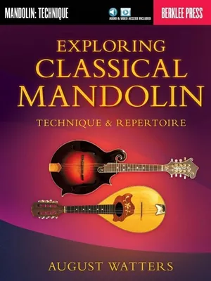 Obrázok produktu pre Exploring Classical Mandolin Technique & Repertoire - Book/Online Audio