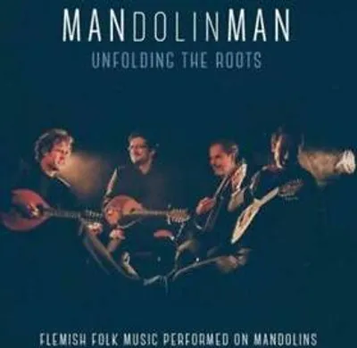 Produktbild von Mandolinman: Unfolding The Roots