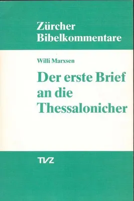 Produktbild von Marxsen, W: Der erste Brief an die Thessalonicher