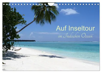 Produktbild von Auf Inseltour im Indischen Ozean (Wandkalender 2027 DIN A4 quer), CALVENDO Monatskalender