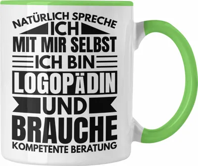 Produktbild von Trendation - Logopädin Kompetente Beratung Tasse Geschenk Logopädie Logopäde (Grün)