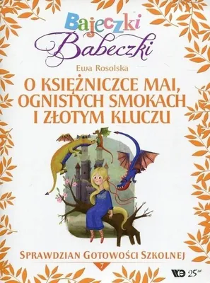 Productafbeelding van Bajeczki Babeczki Czesc 7 O ksiezniczce Mai, ognistych smokach i zlotym kluczu