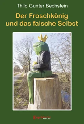 Obrázek produktu pro Der Froschkönig und das falsche Selbst