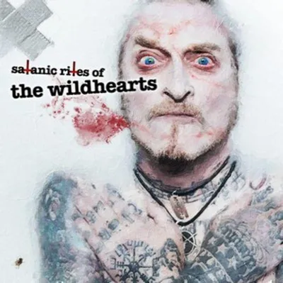 Zdjęcie produktu dla The Wildhearts: Satanic Rites Of The Wildhearts