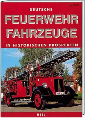 Produktbild von Feuerwehrfahrzeuge in historischen Prospekten