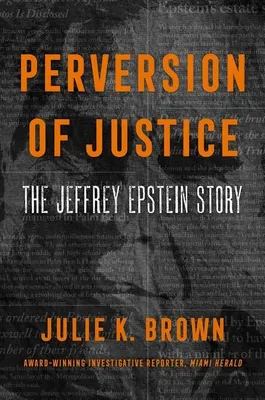 Produktbild von Brown, J: Perversion of Justice