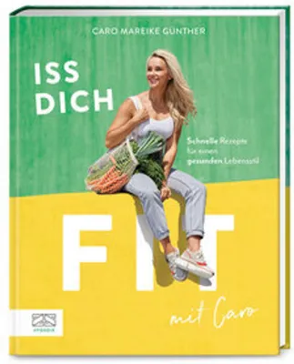 Produktbild von Iss dich fit mit Caro