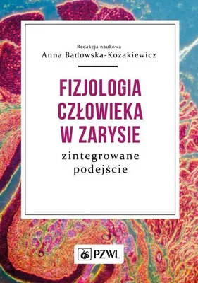 Zdjęcie produktu dla Fizjologia człowieka w zarysie