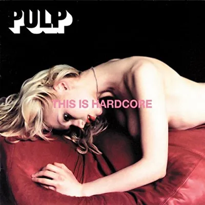 Produktbild von Pulp - This is Hardcore (Gatefold Sleeve) (2 LP)