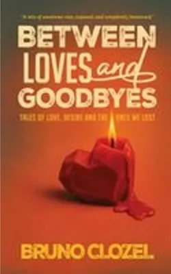 Immagine prodotto di Between Loves and Goodbyes