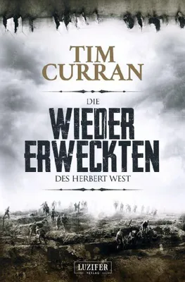 Produktbild von Die Wiedererweckten des Herbert West