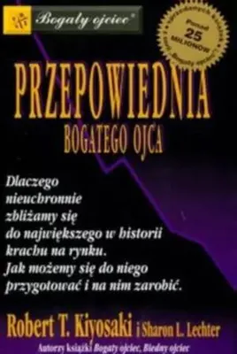 Image de Lechter, S: Przepowiednia bogatego ojca