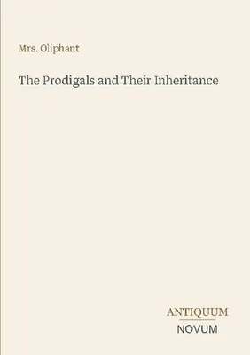 Produktbild von The Prodigals and Their Inheritance