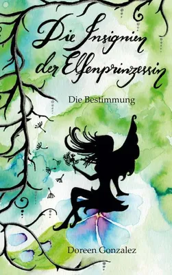 Zdjęcie produktu dla Die Insignien der Elfenprinzessin