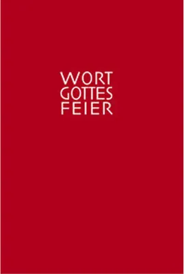 Immagine prodotto di Die Wort-Gottes-Feier am Sonntag