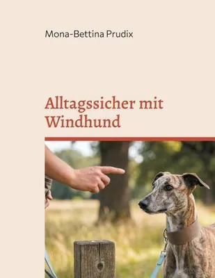 Immagine prodotto di Alltagssicher mit Windhund